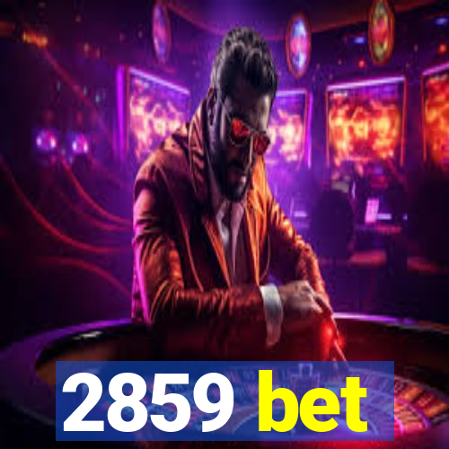 2859 bet